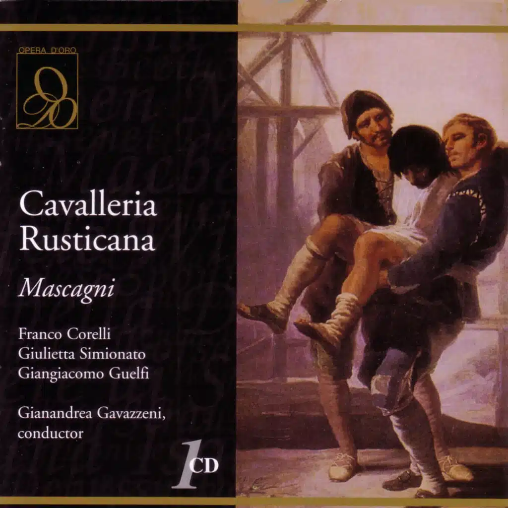 Mascagni: Cavalleria Rusticana: Il cavallo scalpita (feat. Giangiacomo Guelfi & La Scala Chorus)