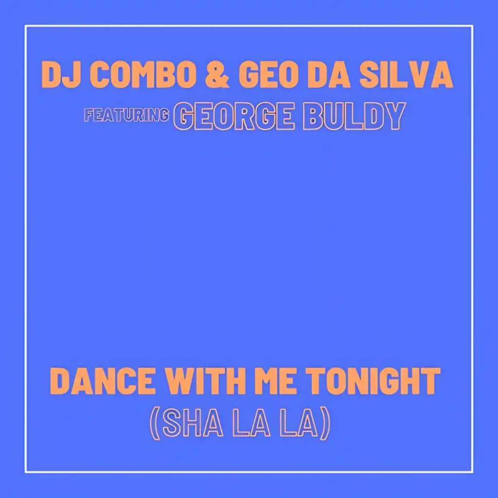 Geo Da Silva & DJ Combo