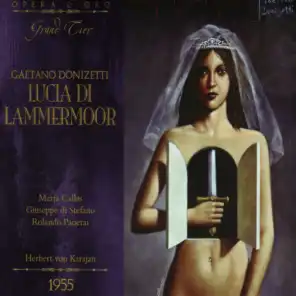 Lucia Di Lammermoor: Act One: Tu sei turbato!