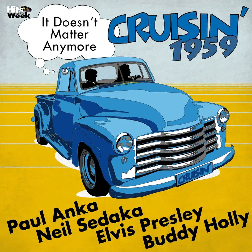 It Doesn't Matter Anymore (Cruisin' 1959)