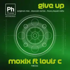 Give Up (Flaxy Liquid Remix) [ft. Louis C]