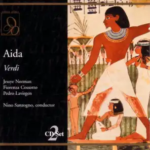 Verdi: Aida: Quale insolita gioia nel tuo sguardo! (Act One) [feat. Fiorenza Cossotto]