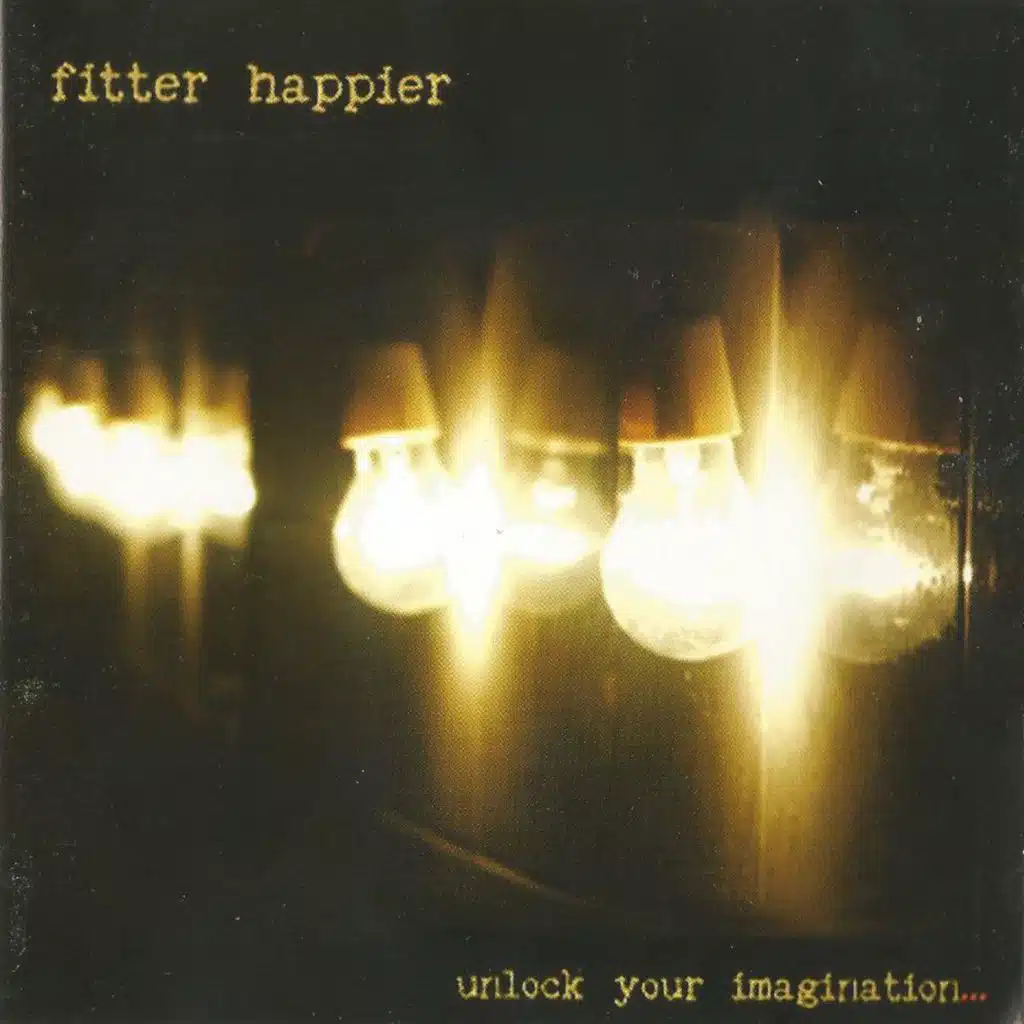 Fitter Happier