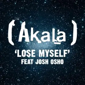 Lose Myself (Instrumental) [ft. Josh Osho]