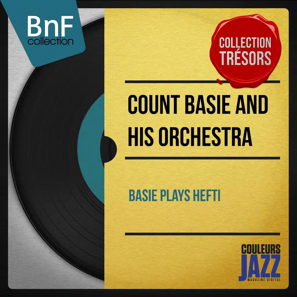 Basie Plays Hefti (Mono Version)