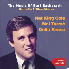 Once in Blue Moon (The Music Of Burt Bacharach - Recordings 1953 - 1957)