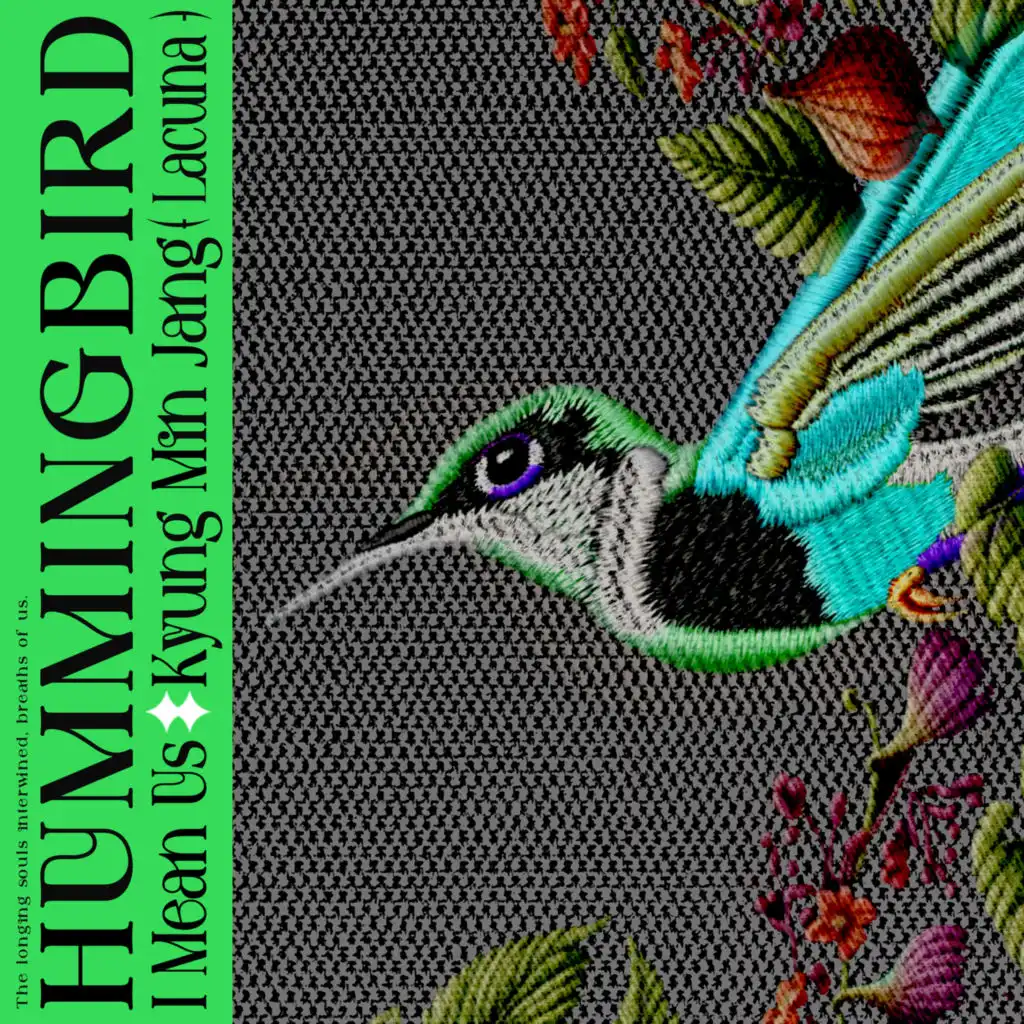 hummingbird (feat. Kyung Min Jang)