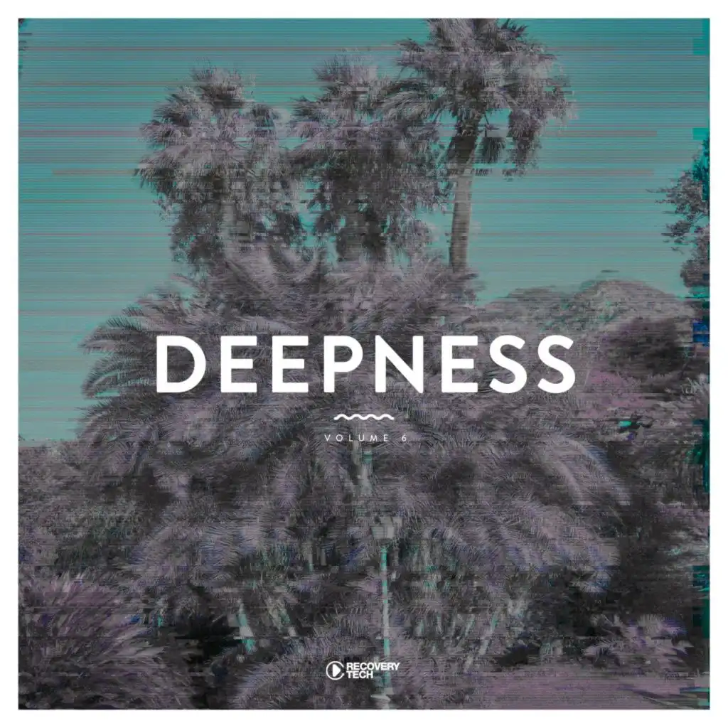 Deepness, Vol. 6