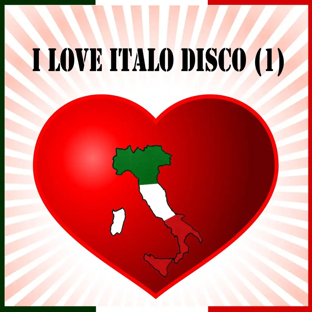 I Love Italo Disco, Vol. 1