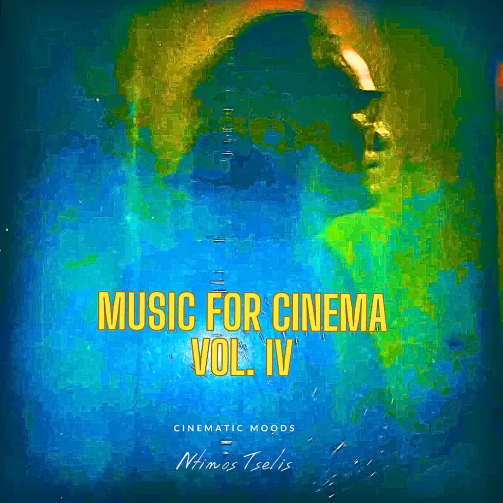 Music for Cinema , (Vol. IV)