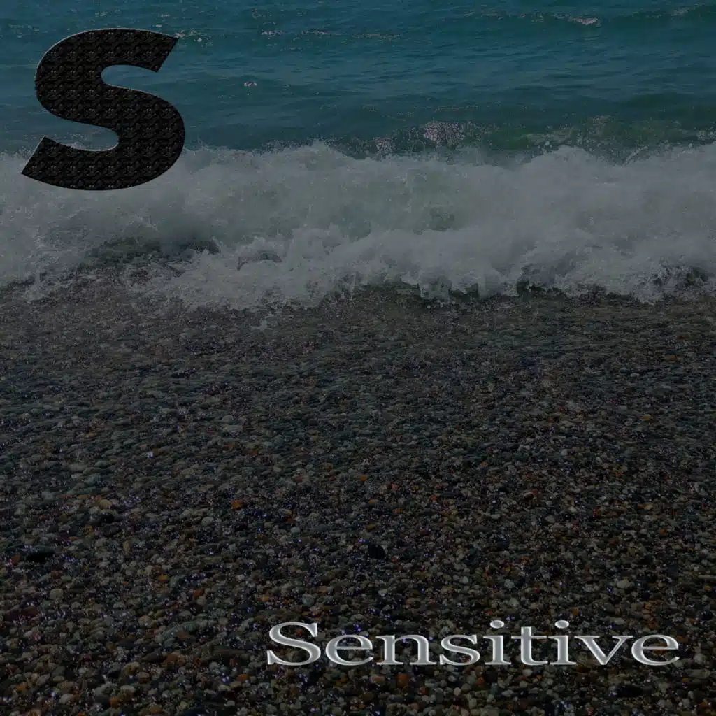 Sensitive