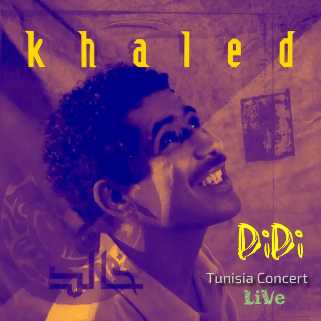 DIDI (Tunisia Concert Live)