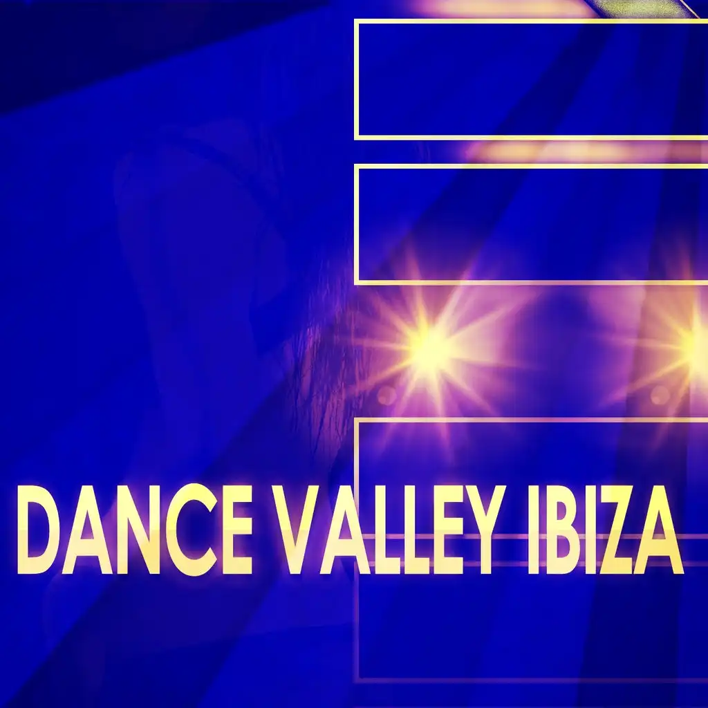 Dance Valley Ibiza (90 Best Songs House Electro Party & Festival DJ Kits)