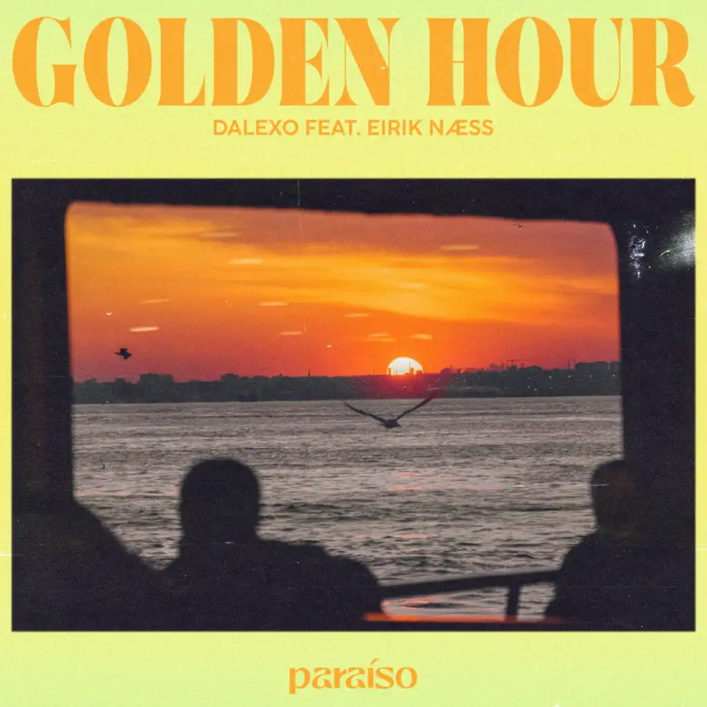 Golden Hour (feat. Eirik Næss)