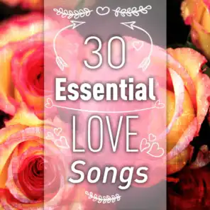 30 Essential Love Songs