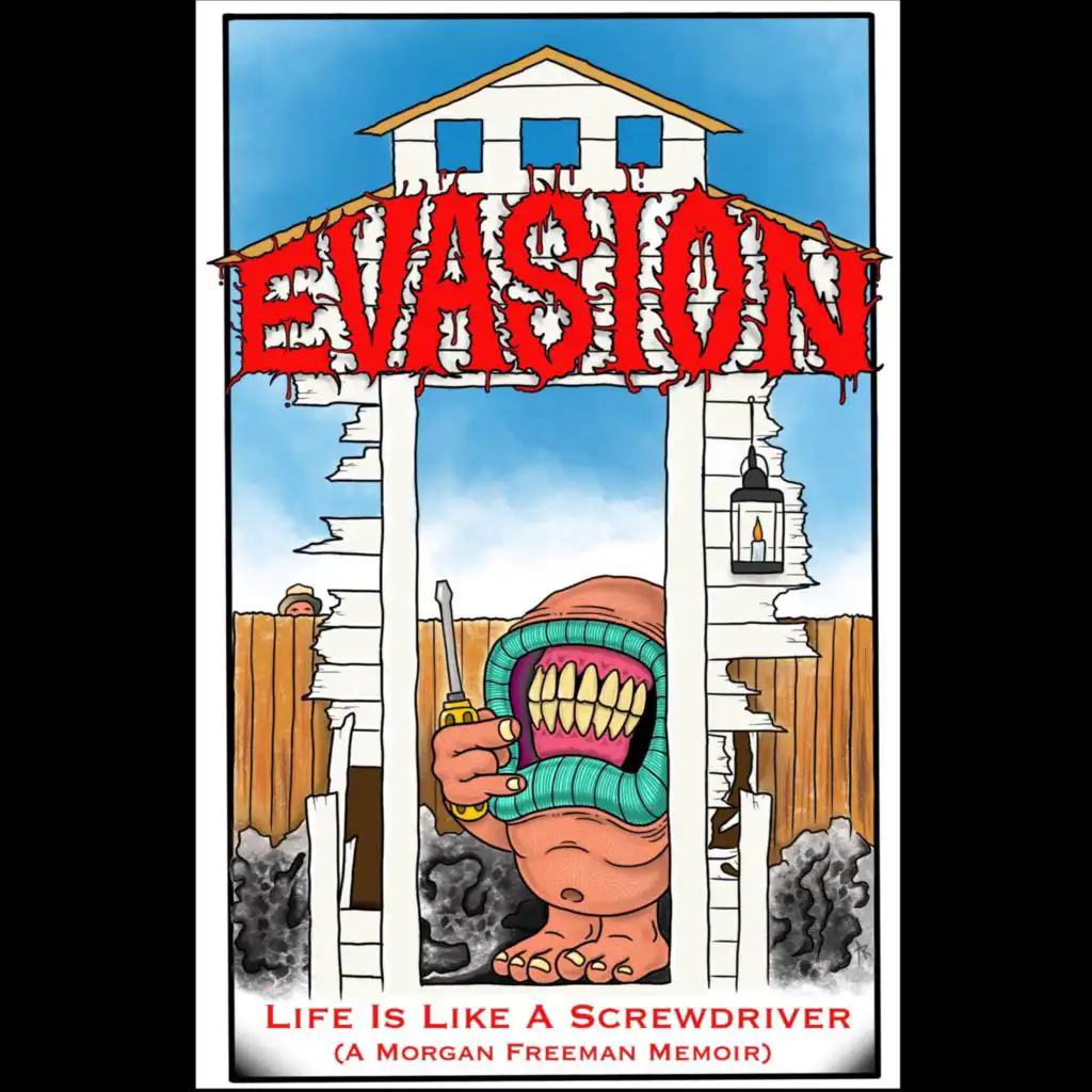 Evasion