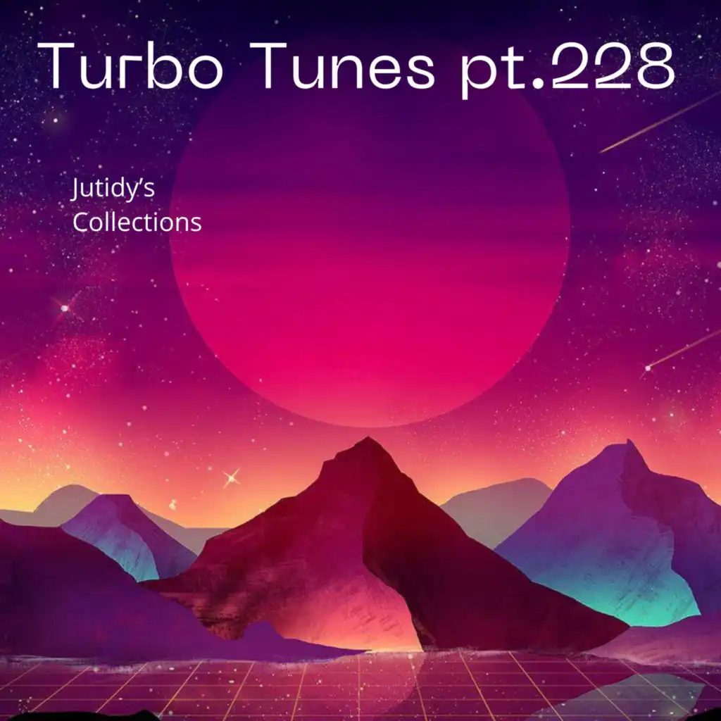 Turbo Tunes pt.228