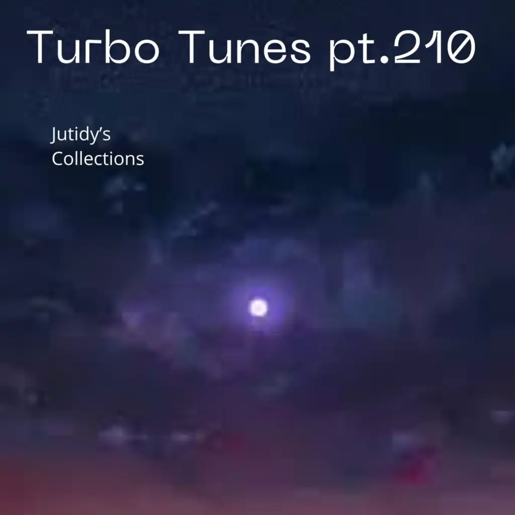 Turbo Tunes pt.210