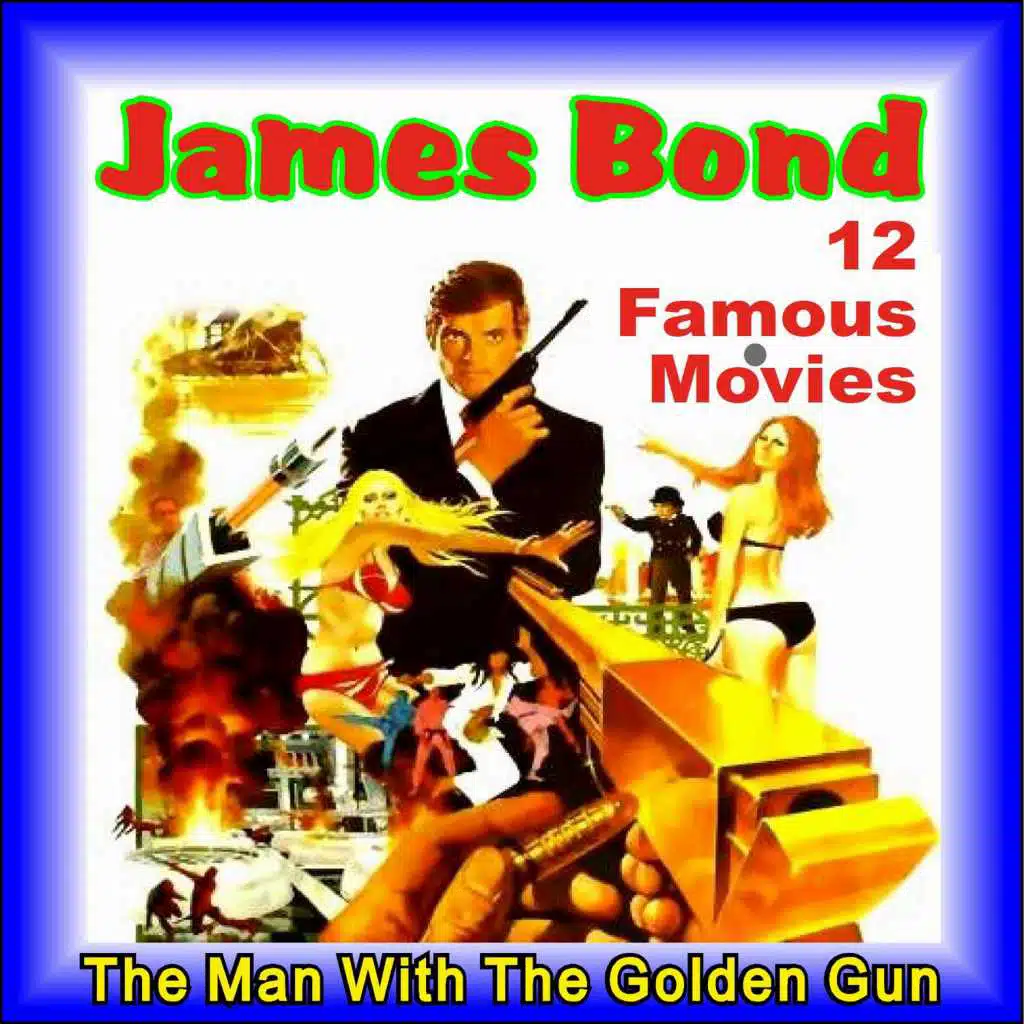 007 James Bond-12 Famous Movies