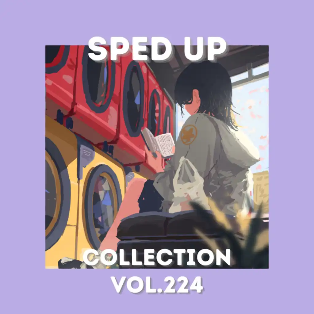 Sped Up Collection Vol.224