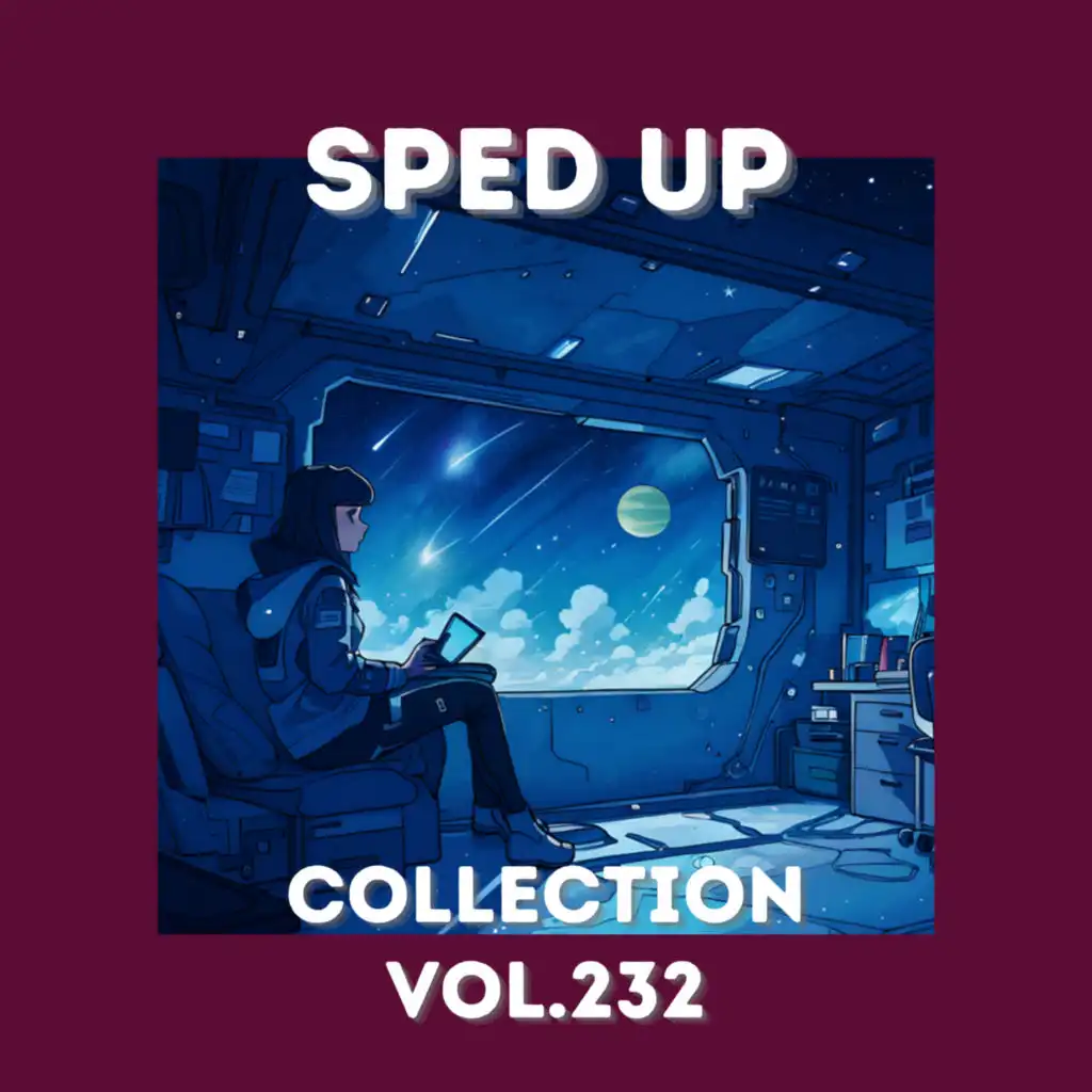 Sped Up Collection Vol.232