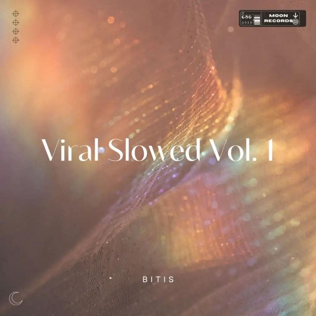 Viral Slowed Vol. 1