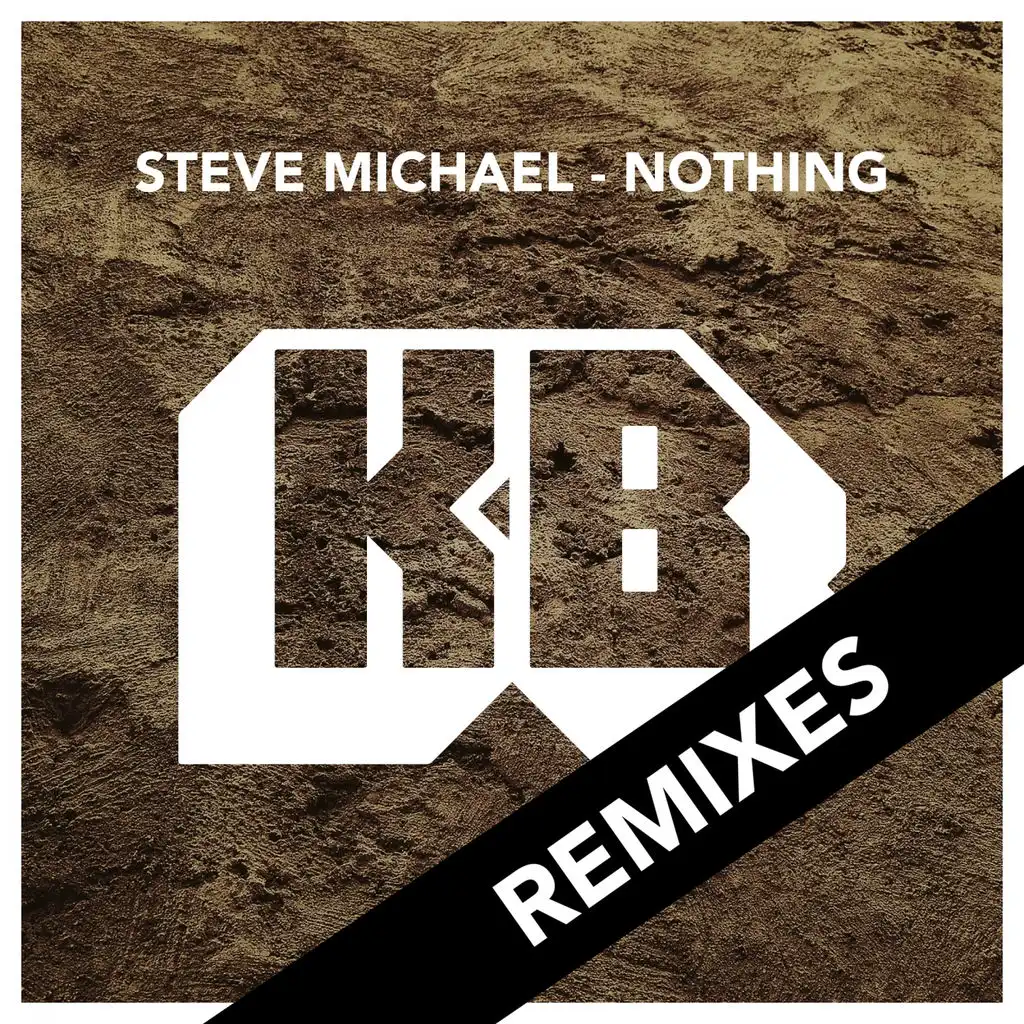 Nothing - Remixes