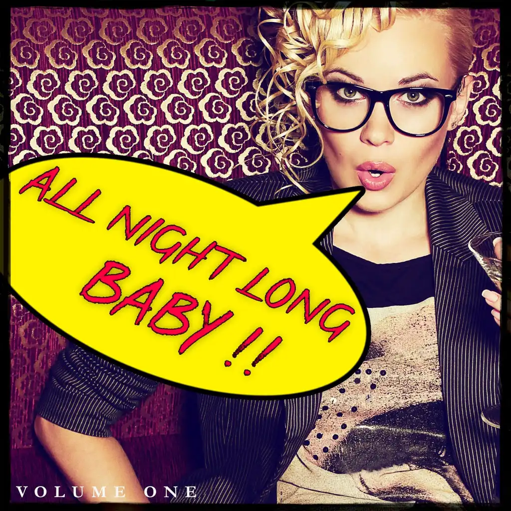 All Night Long, Vol. 1 (Shout Out To This Awesome Beats)