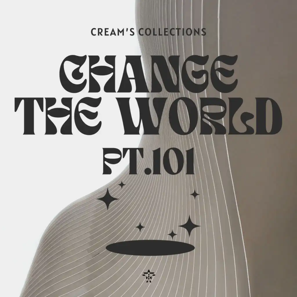 Change The World pt.101