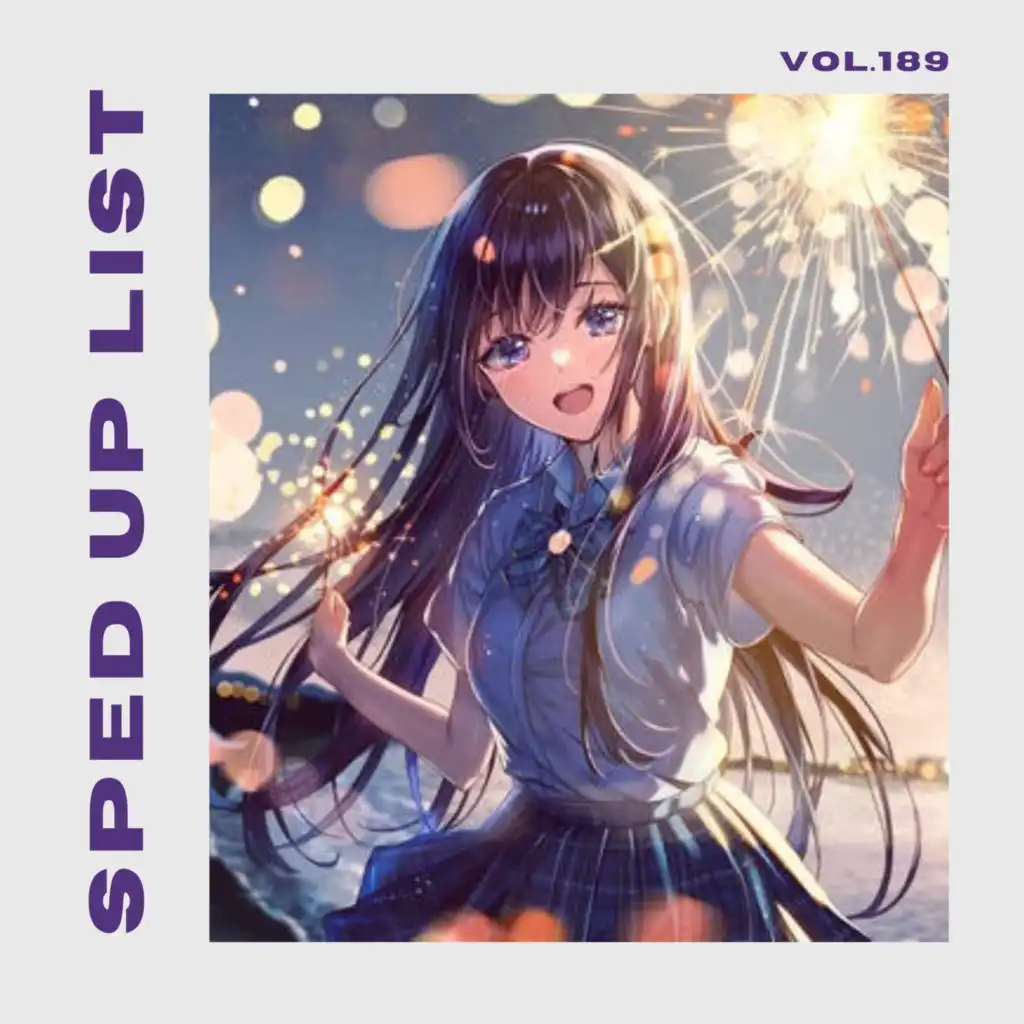 Sped Up List Vol.189 (sped up)