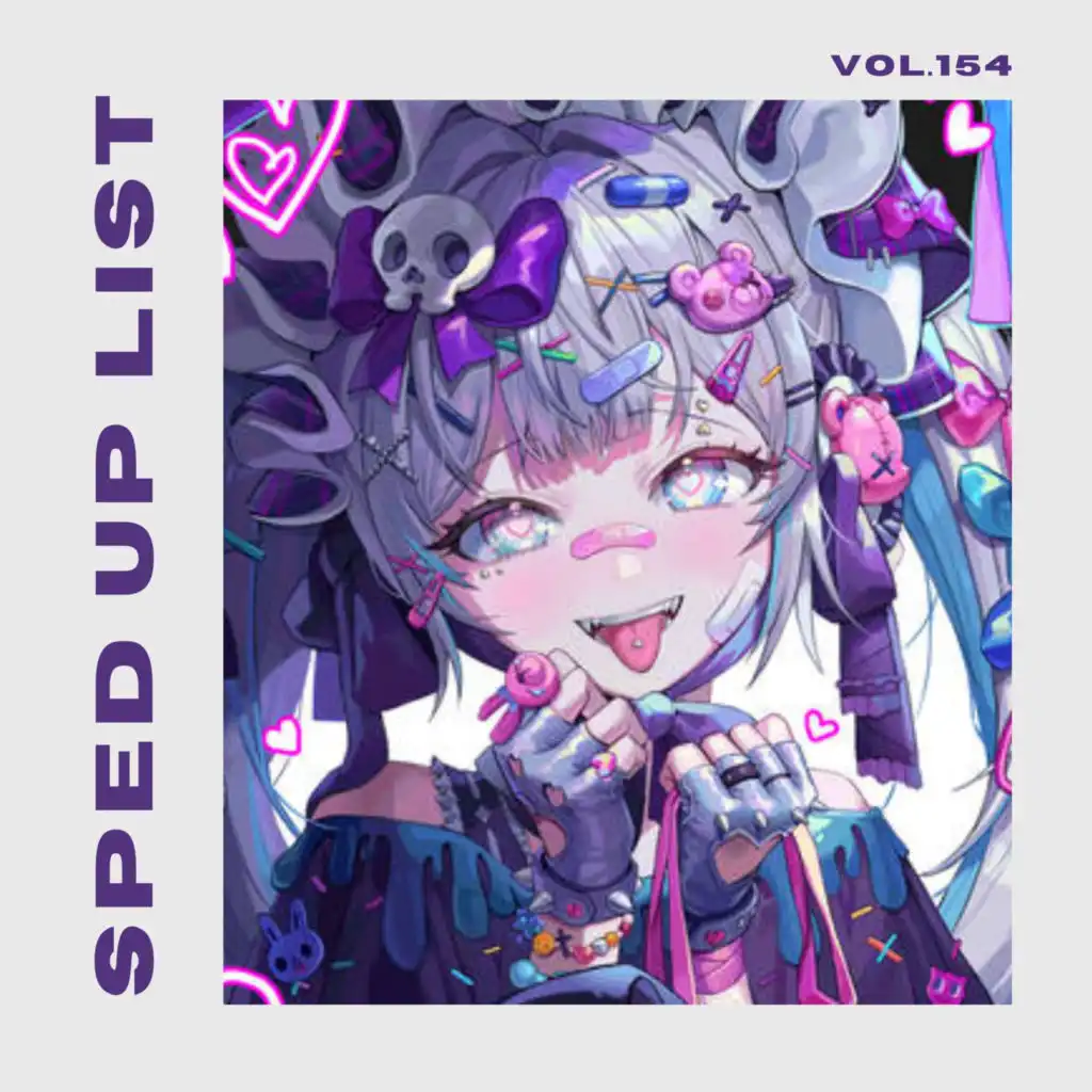 Sped Up List Vol.154 (sped up)