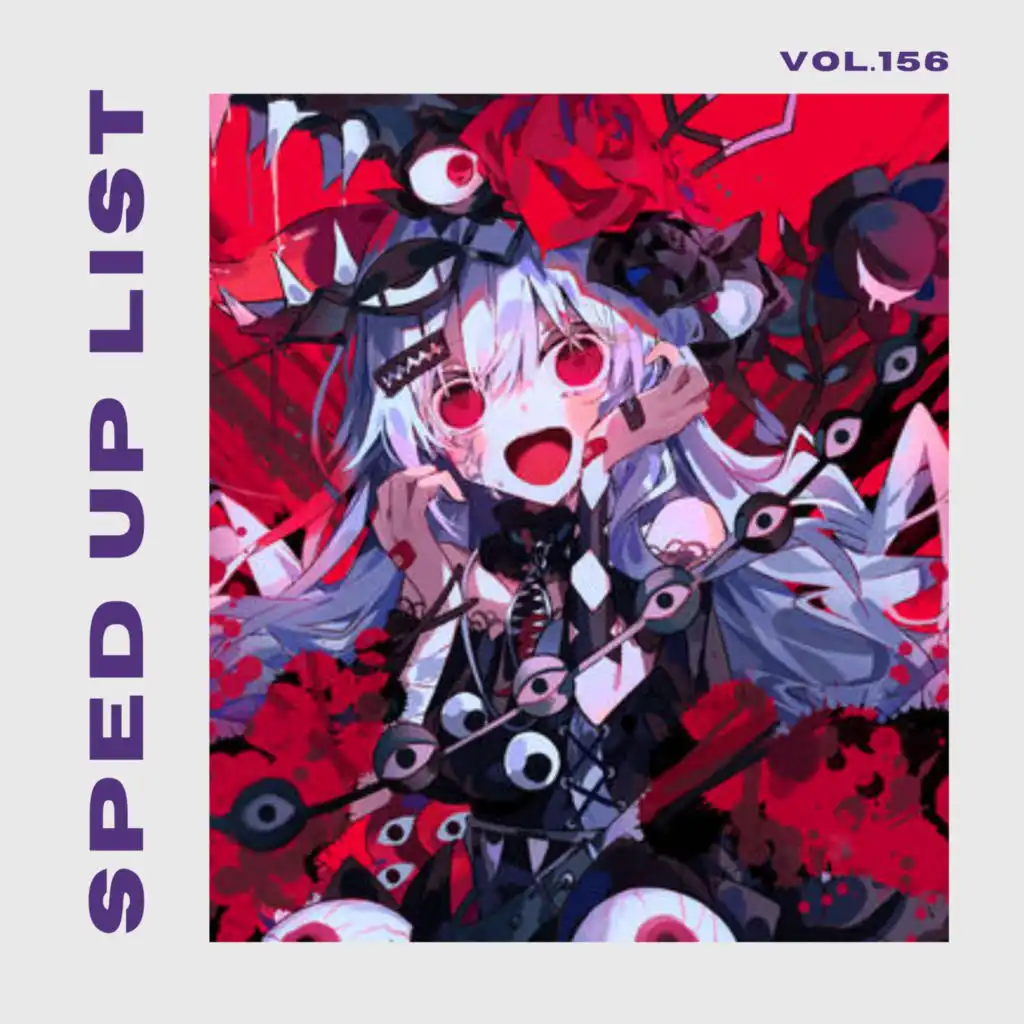 Sped Up List Vol.156 (sped up)