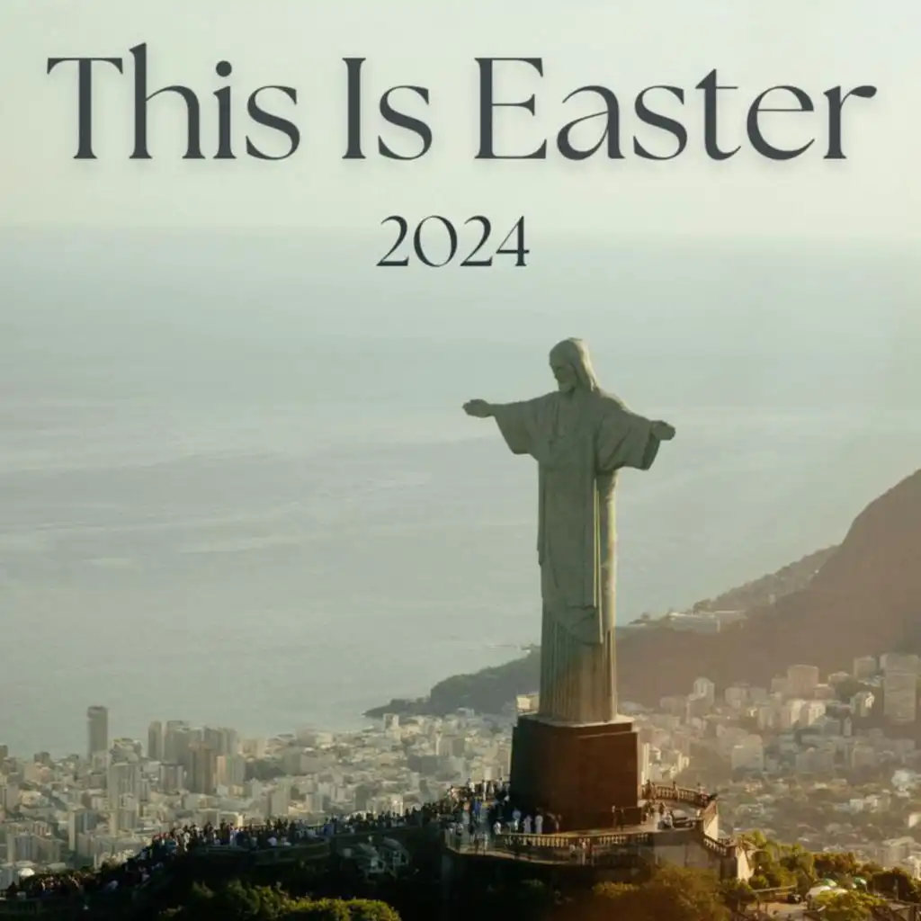 This Is Easter 2024