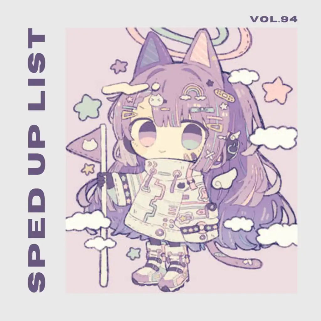 Sped Up List Vol.94 (sped up)