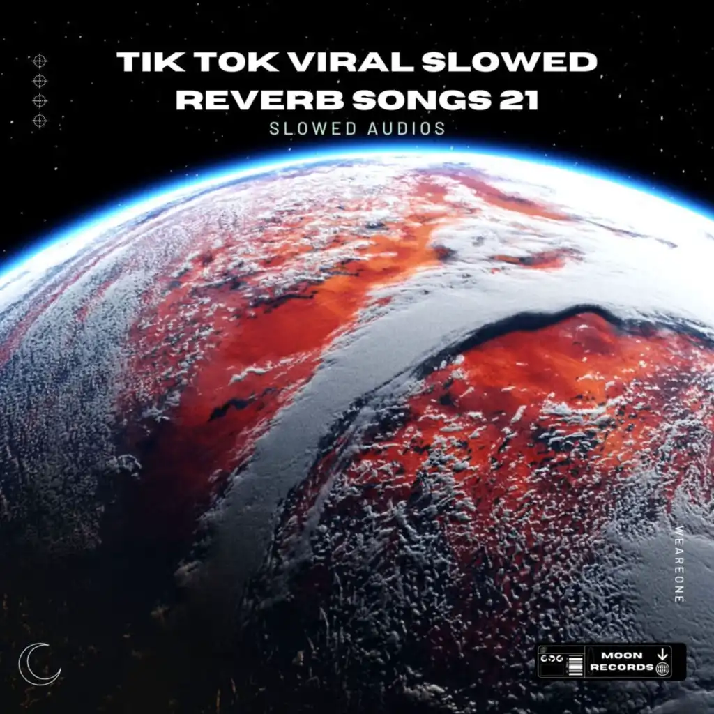 Tik Tok Viral Slowed Reverb Songs 21