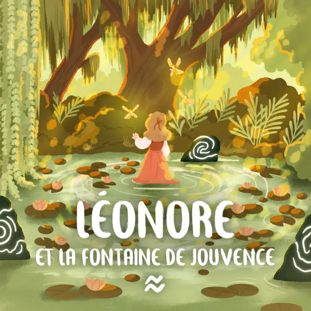 Episode 3/3 - Léonore et la fontaine de Jouvence - Les pierres celtiques