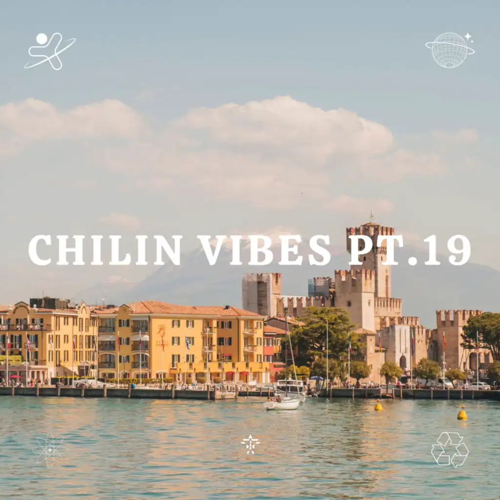 Chilin Vibes pt.19