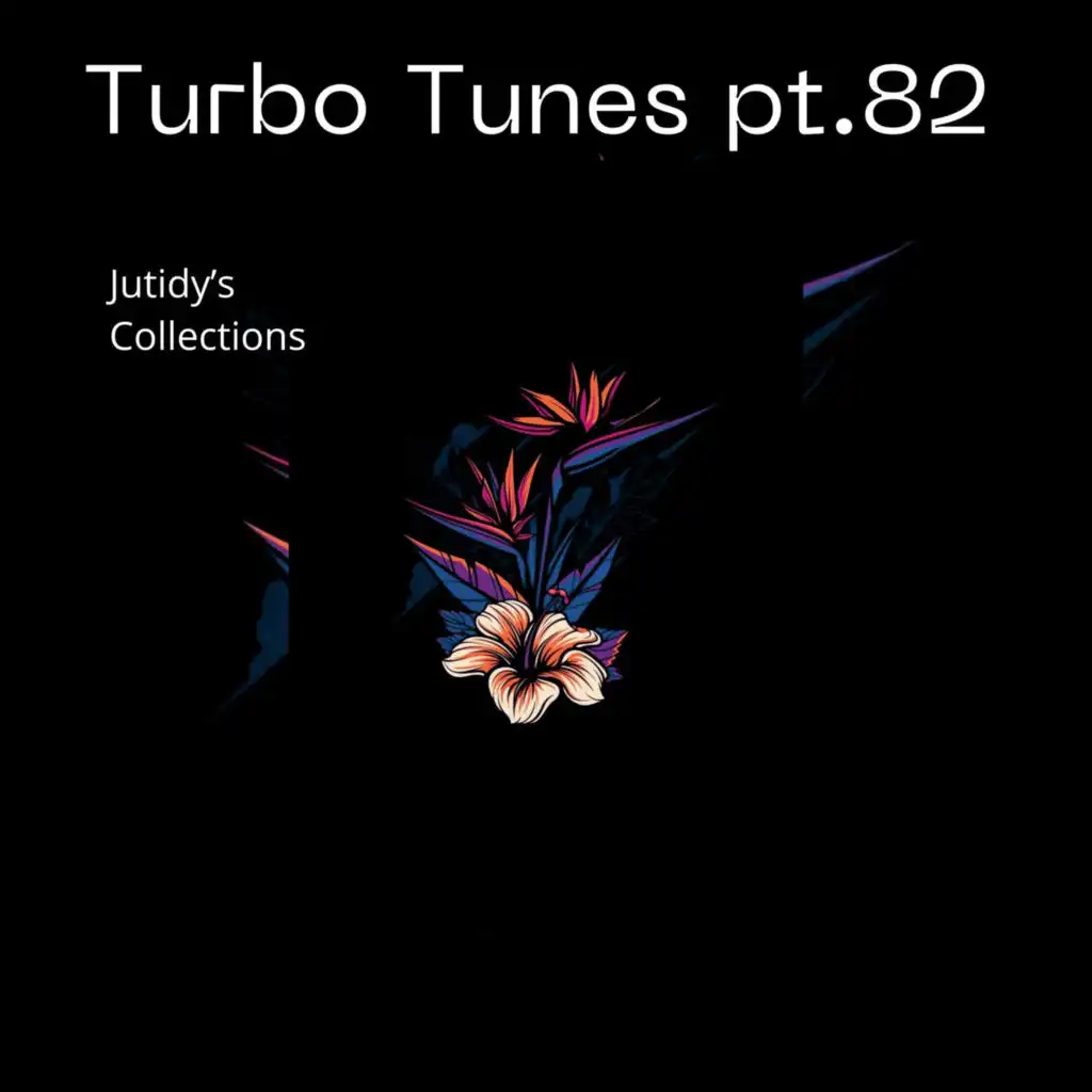 Turbo Tunes pt.82