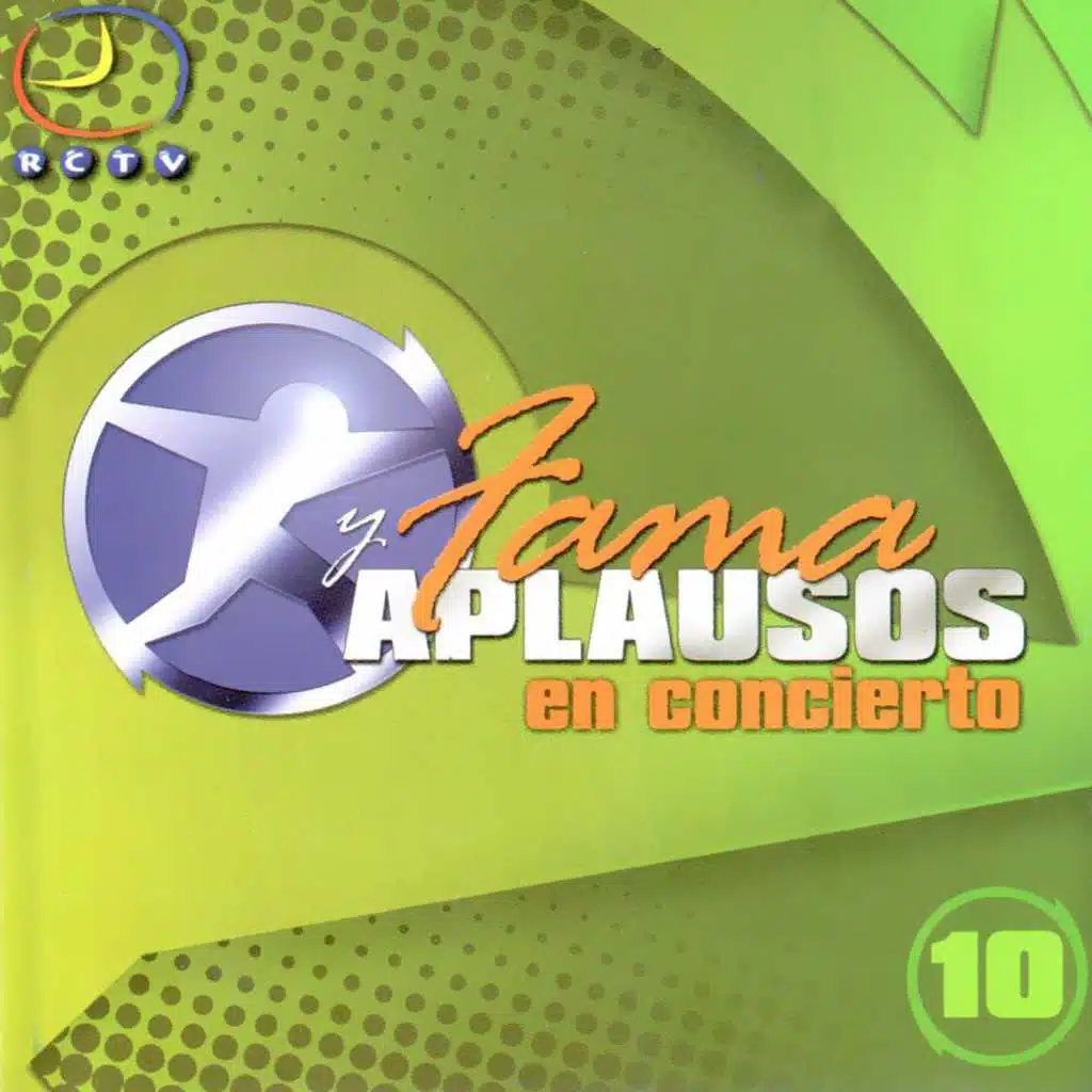 Fama y Aplausos, Vol. 10