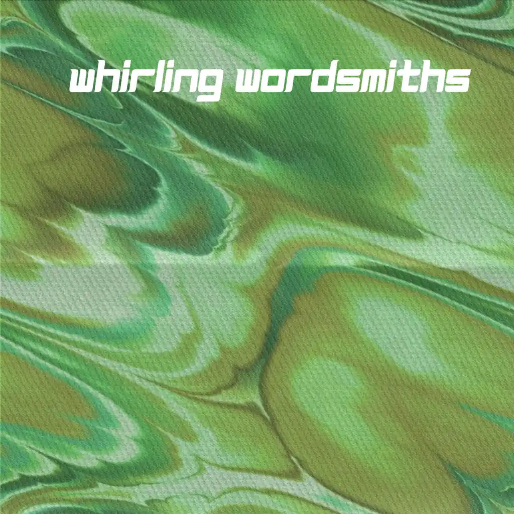 Whirling Wordsmiths