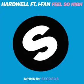 Feel So High (feat. I-Fan) [Carlos Silva Remix]