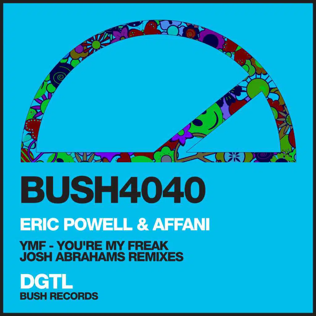 Ymf - You're My Freak (Josh Abrahams Remixes)