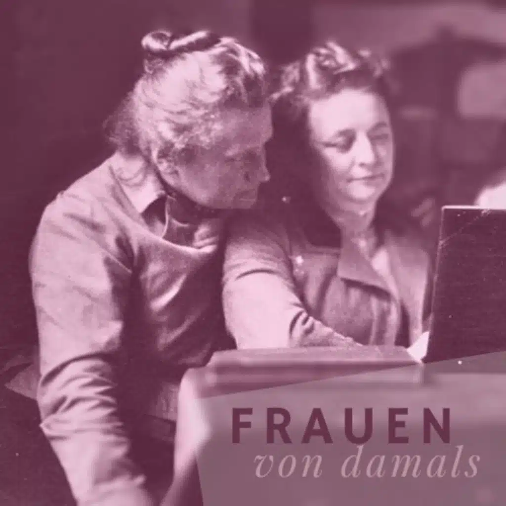 Frauen von damals