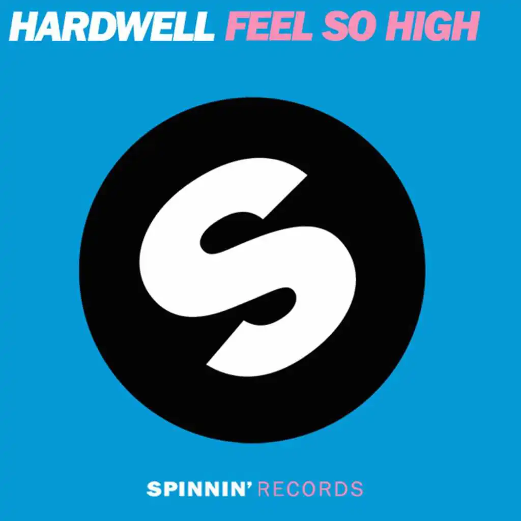 Feel So High (feat. I-Fan) [Andy Callister Remix]