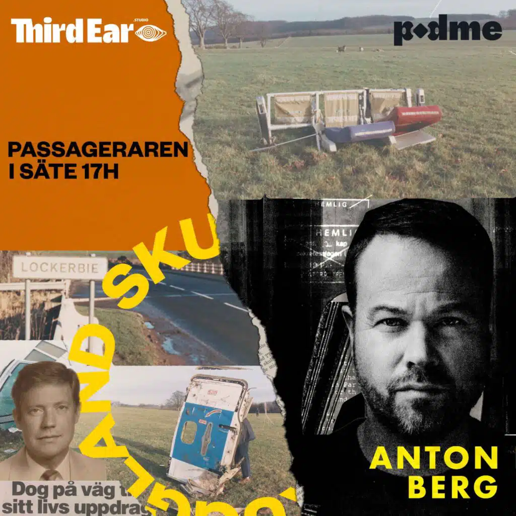 Passageraren i säte 17H - Bernt Carlsson och Lockerbie-bomben 1/6