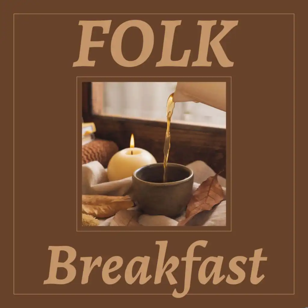 Folk Breakfast