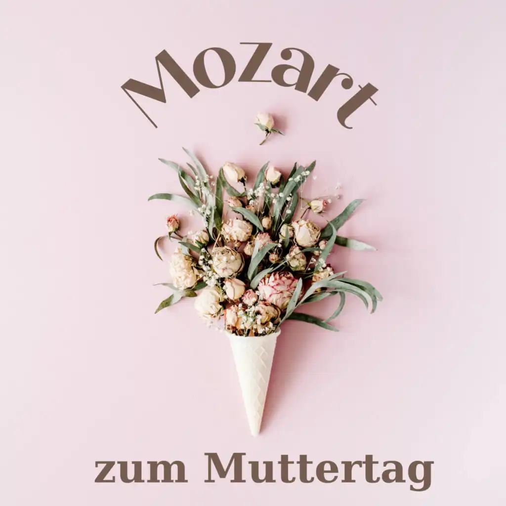 Mozart zum Muttertag
