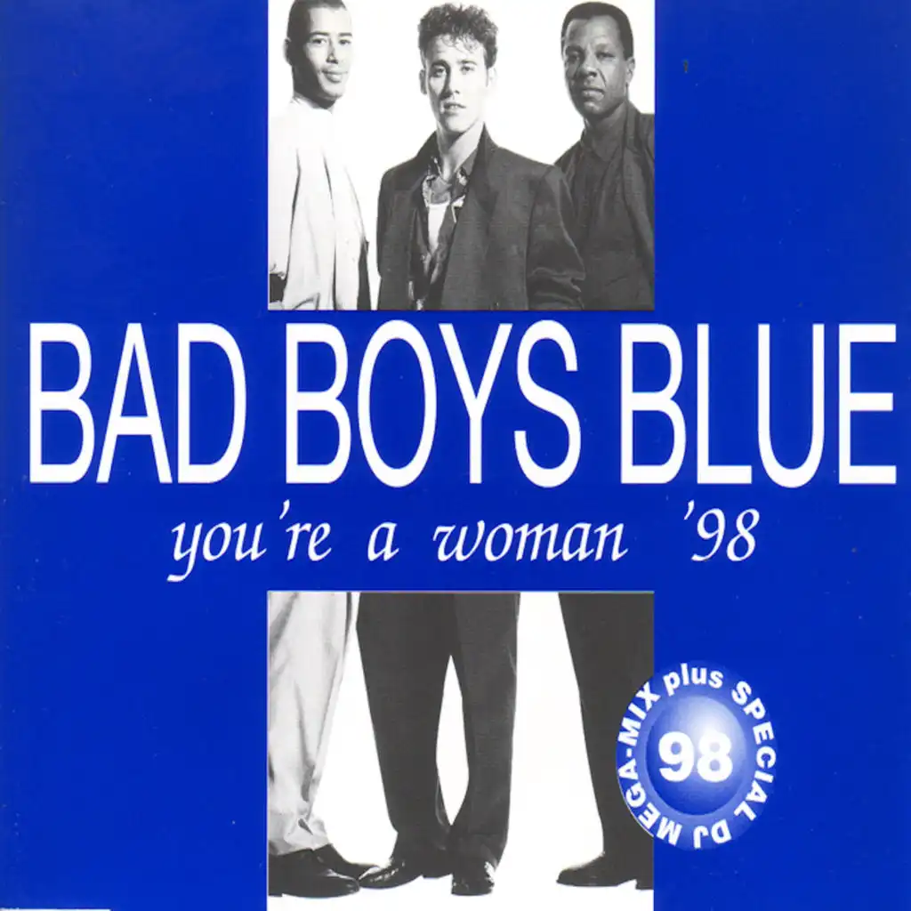 You're a Woman '98 (Extended Rap Remix '98)