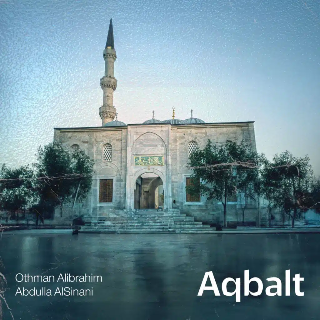 Aqbalt (feat. Othman Alibrahim)
