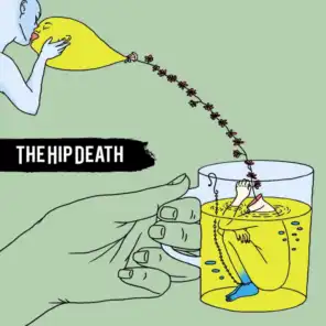 The Hip Death
